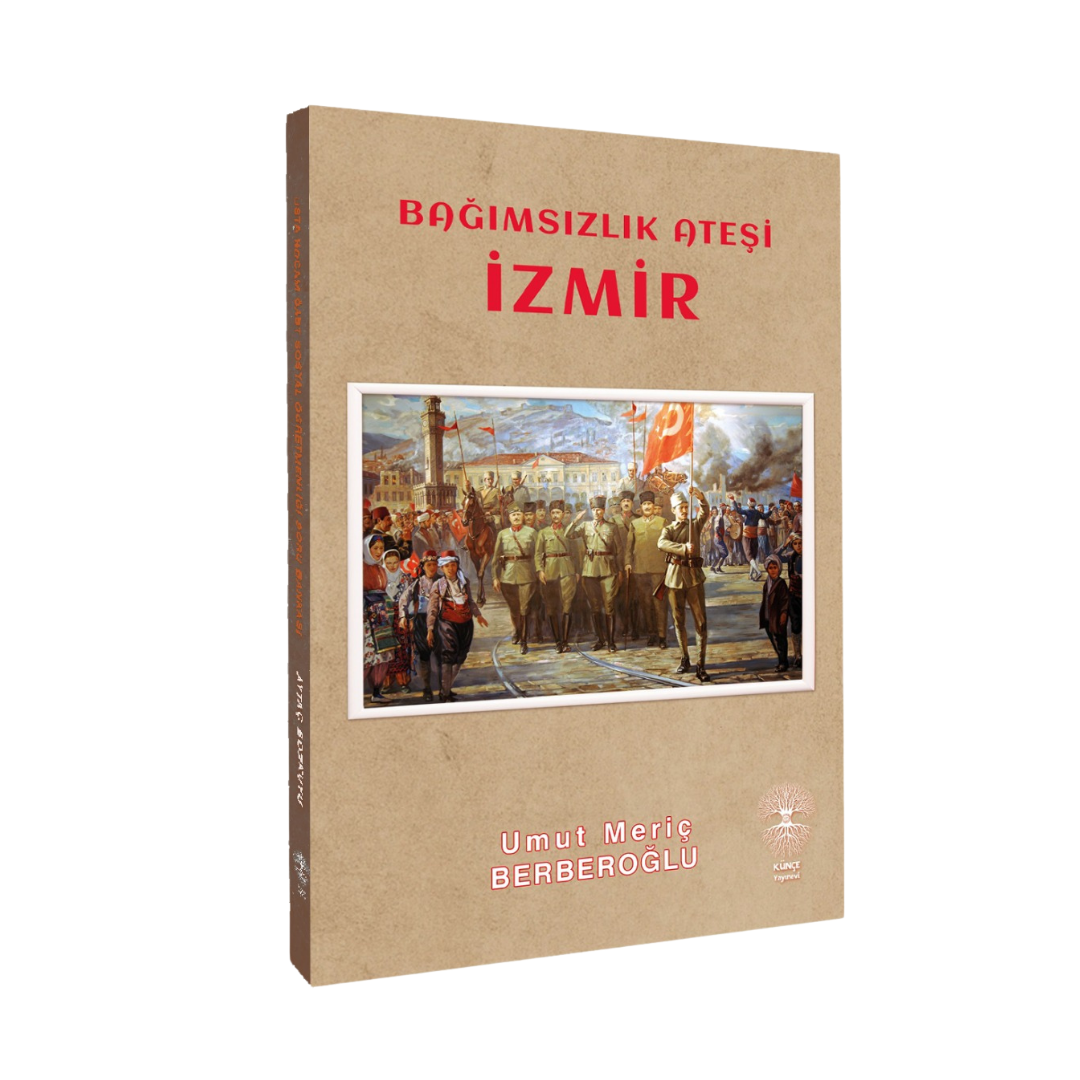 Bağımsızlık Ateşi İzmir Künçe Yayınları (Roman Boy)