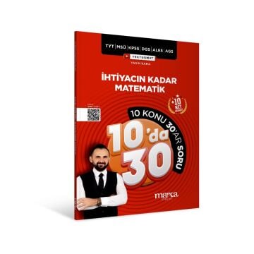 Marka Yayınları KPSS MEB-AGS YKS TYT MSÜ DGS ALES İhtiyacın Kadar Matematik Kampı 10 da 30 Soru Bankası Çözümlü Yasin Kara Yektuğ Mat
