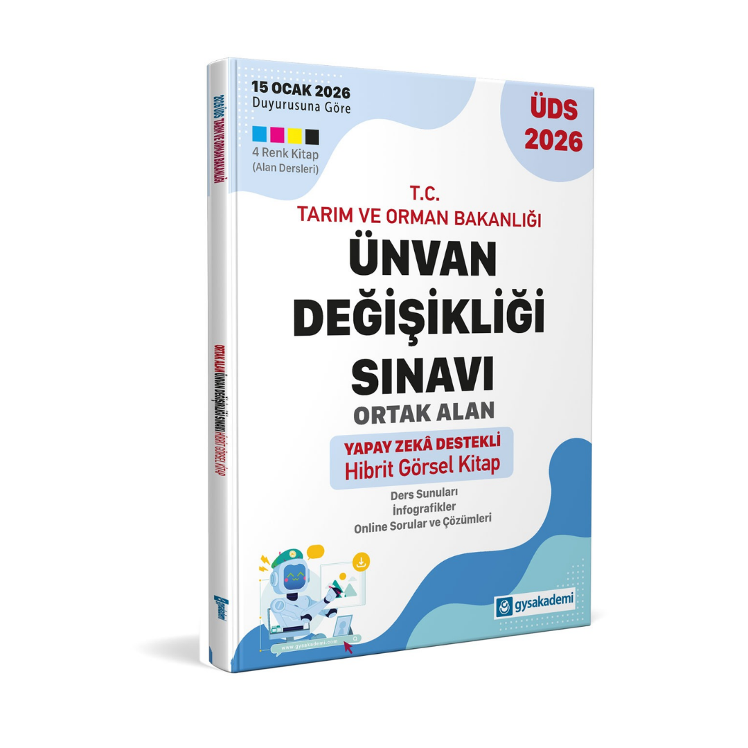 T.C. Tarım ve Orman Bakanlığı Ünvan Değişikliği Sınavı Ortak Konular Yapay Zeka Destekli Görsel Hibrit Kitap GYS Akademi Yayınları