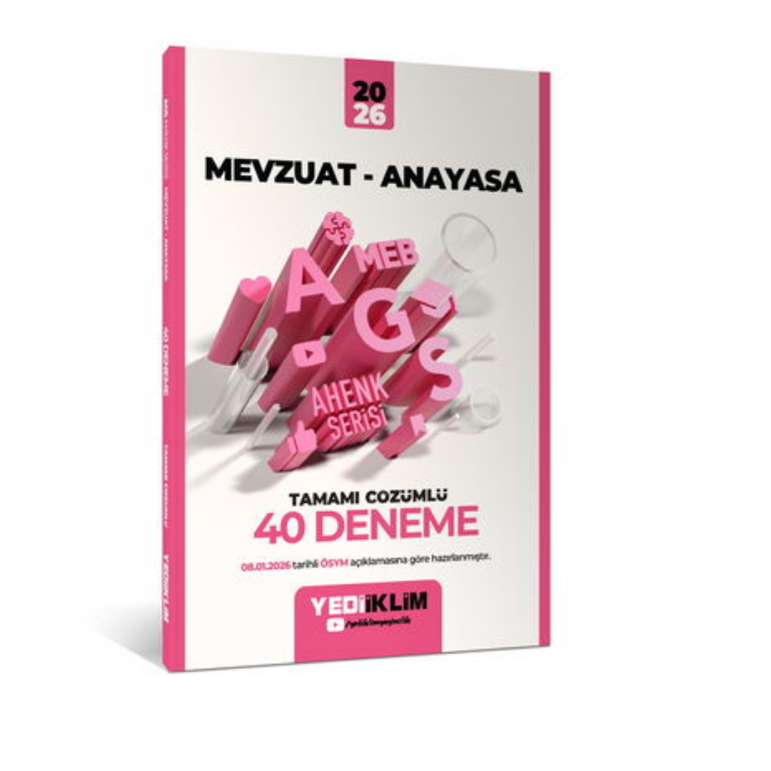 2026 Meb-Ags Ahenk Mevzuat-Anayasa Tamamı Çözümlü 40 Deneme (08.01.2026 değişikliğine göre) Yediiklim Yayınları