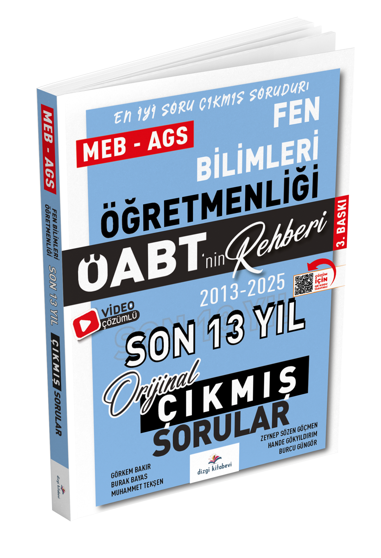 Dizgi Kitap 2026 Meb Ags ÖABT Fen Bilimleri Öğretmenliği Öabt'nin Rehberi Konularına Göre Tasnif Edilmiş Son 13 Yıl Orijinal Video Çözümlü Çıkmış Sınav Soruları 3. Baskı