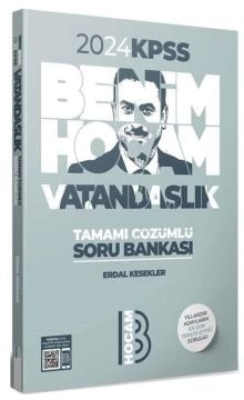 Benim Hocam 2024 KPSS Vatandaşlık Soru Bankası Çözümlü - Erdal Kesekler Benim Hocam Yayınları
