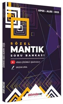 Aklımdavar KPSS ALES DGS Sözel Mantık Soru Bankası Video Çözümlü - Ercenk Ural Aklımdavar Yayıncılık