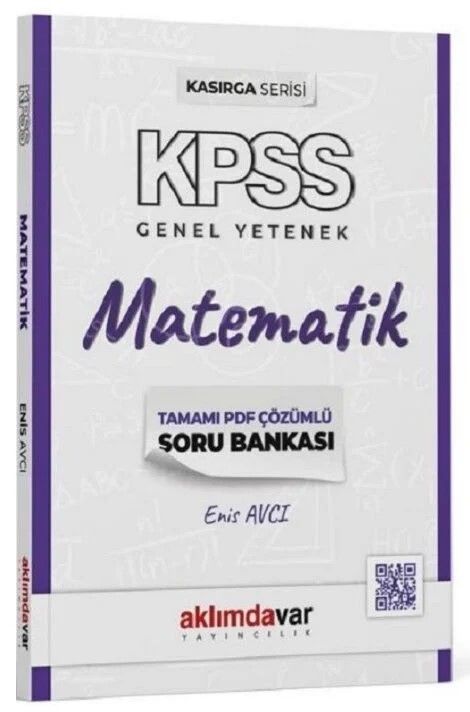 Aklımdavar Yayııncılık KPSS Matematik Kasırga Soru Bankası PDF Çözümlü - Enis Avcı