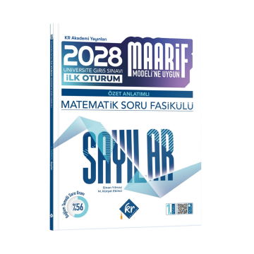 KR Akademi 2028 Maarif Modeli Üniversite Giriş Sınavı İlk Oturum Matematik Soru Fasikülü Sayılar Özet Anlatımlı