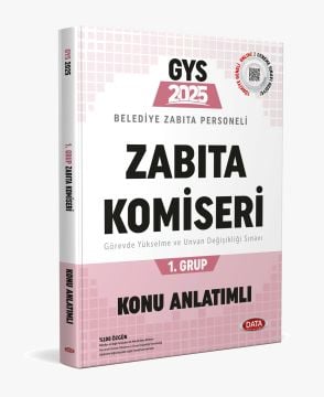 Belediye Zabıta Personeli Zabıta Komiseri 1. Grup Konu Anlatımlı Data Yayınları