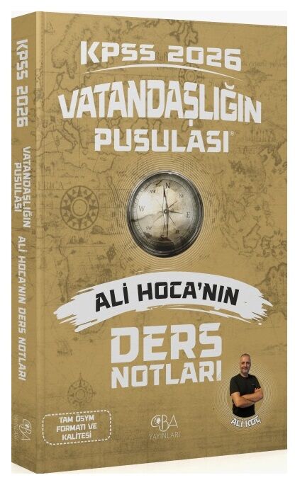 2026 KPSS Vatandaşlık Vatandaşlığın Pusulası Ders Notları - Ali Koç CBA Yayınları