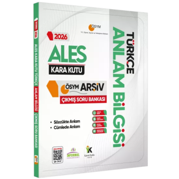 2026 ALES Türkçenin Kara Kutusu ANLAM BİLGİSİ (Sözcük-Cümle) ÖSYM Çıkmış Çözümlü Soru Bankası İnformal Yayınları