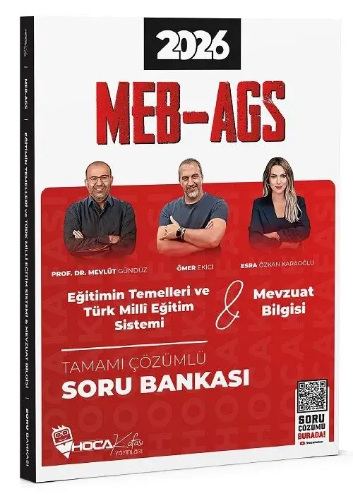 2026 MEB-AGS Eğitimin Temelleri ve Türk Milli Eğitim Sistemi, Mevzuat Bilgisi Soru Bankası Çözümlü - Mevlüt Gündüz, Ömer Ekici, Esra Özkan Karaoğlu Hoca Kafası Yayınları