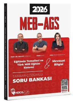 2026 MEB-AGS Eğitimin Temelleri ve Türk Milli Eğitim Sistemi, Mevzuat Bilgisi Soru Bankası Çözümlü - Mevlüt Gündüz, Ömer Ekici, Esra Özkan Karaoğlu Hoca Kafası Yayınları