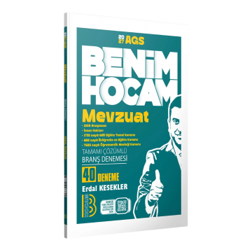 Benim Hocam Yayınları 2027 MEB-AGS Mevzuat Tamamı Çözümlü 40 Branş Deneme - Erdal Kesekler