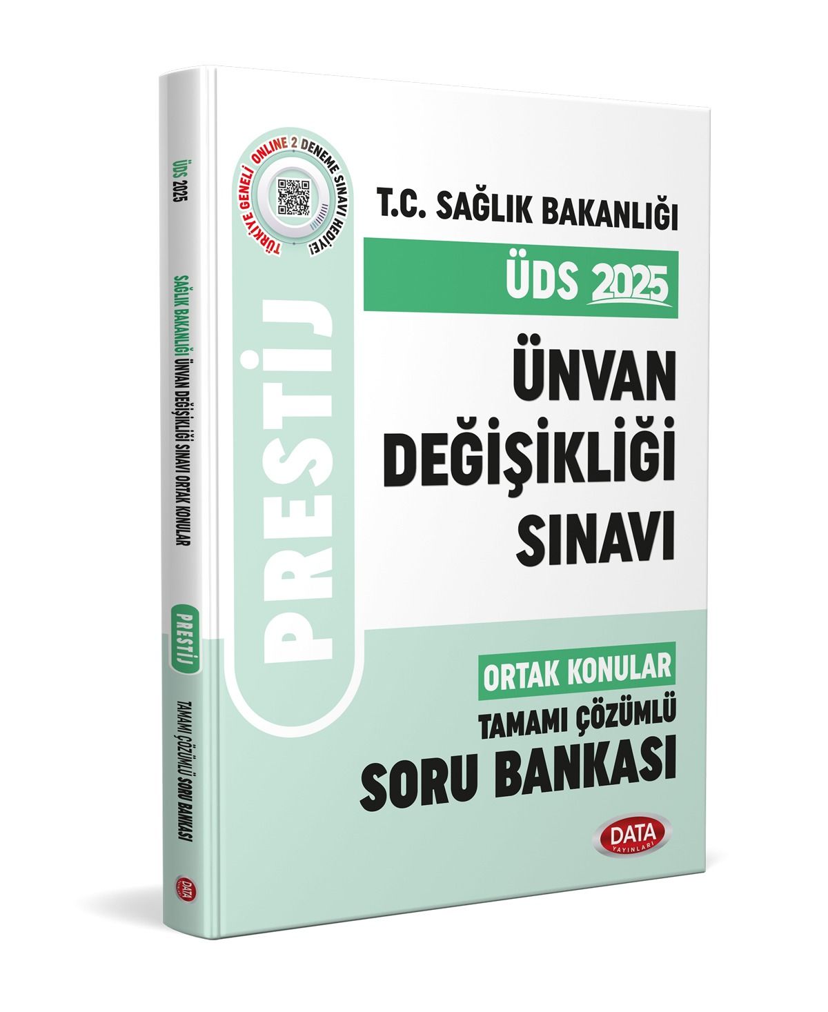 T.C. Sağlık Bakanlığı Ünvan Değişikliği Sınavı Ortak Konular Prestij Tamamı Çözümlü Soru Bankası Data Yayınları