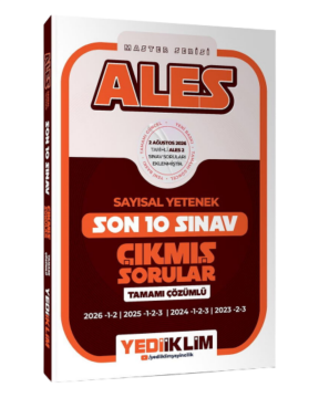 Yediiklim Yayınları 2027 ALES Sayısal Yetenek Tamamı Çözümlü Son 10 Sınav Çıkmış Sorular (2 Ağustos 2026 Ales-2 Ekli)