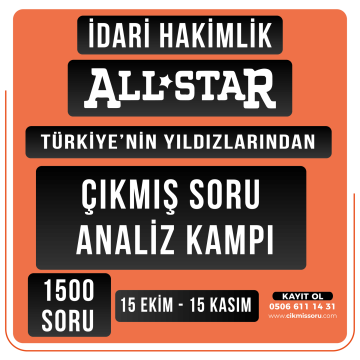 2024 İdari Hakimlik Çıkmış Soru Analiz Kampı