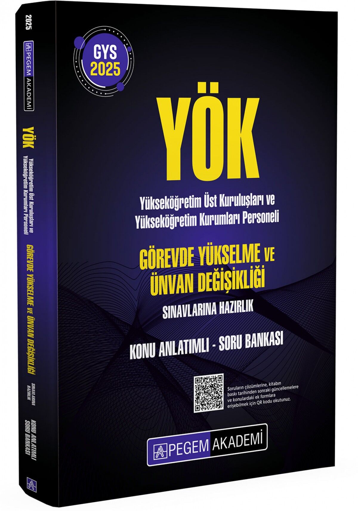 2025 GYS YÖK Görevde Yükselme ve Ünvan Değişikliği Konu Anlatımlı Soru Bankası Pegem Yayınları