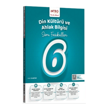İntro Yayınları 6. Sınıf Din kültürü ve Ahlak Bilgisi Soru Fasiküleri