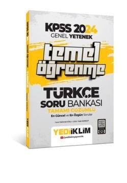 2025 Genel Yetenek Türkçe Temel Öğrenme Tamamı Çözümlü Soru Bankası