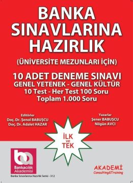 Üniversite Mezunları İçin Banka Sınavlarına Hazırlık 10 Adet Deneme Sınavı