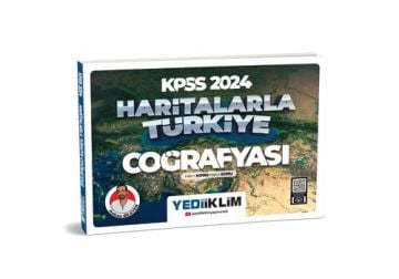 Yediiklim Yayınları 2024 KPSS Haritalarla Türkiye Coğrafyası Hem Konu Hem Soru
