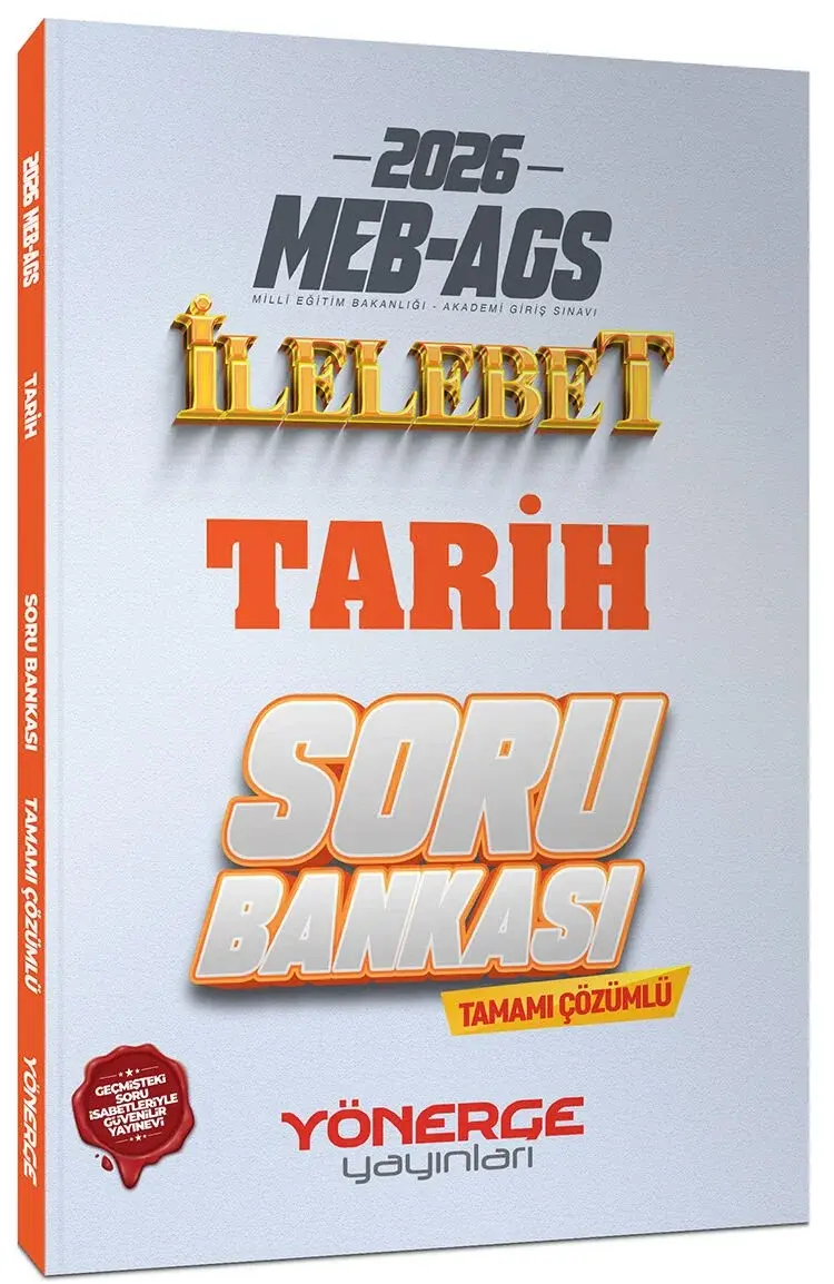 2026 MEB-AGS Tarih İlelebet Soru Bankası Çözümlü Yönerge Yayınları