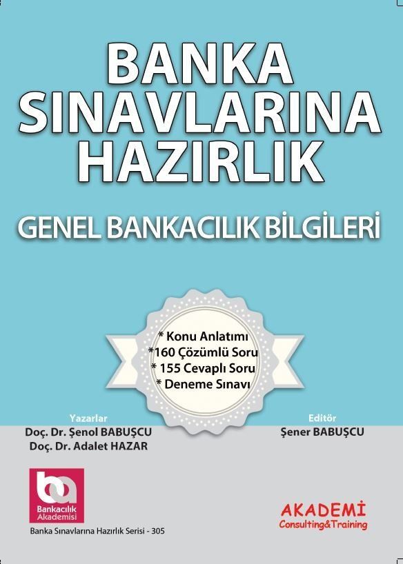 Banka Sınavlarına Hazırlık Genel Bankacılık Bilgileri