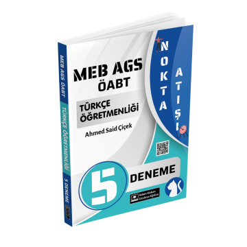 Adem Hakan Uzem﻿ 2026 Meb Ags ÖABT Türkçe Öğretmenliği Nokta Atışı PDF Çözümlü 5 Deneme Ahmed Said Çiçek