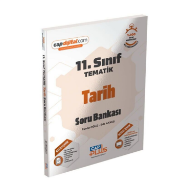 Çap Yayınları 11. Sınıf Tarih Tematik Soru Bankası