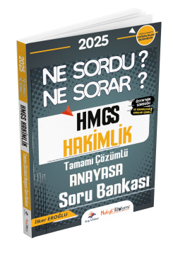 Dizgi Kitap Hukuk Atölyesi HMGS Hakimlik Ne Sordu Ne Sorar Anayasa Hukuku Tamamı Çözümlü Soru Bankası İlker Eroğlu