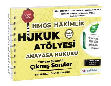 Dizgi Kitap Hukuk Atölyesi Hakimlik HMGS Hukuk Mesleklerine Giriş Sınavı Anayasa Hukuku Tamamı Çözümlü Çıkmış Sorular İlker Eroğlu, Devrim Toklucu