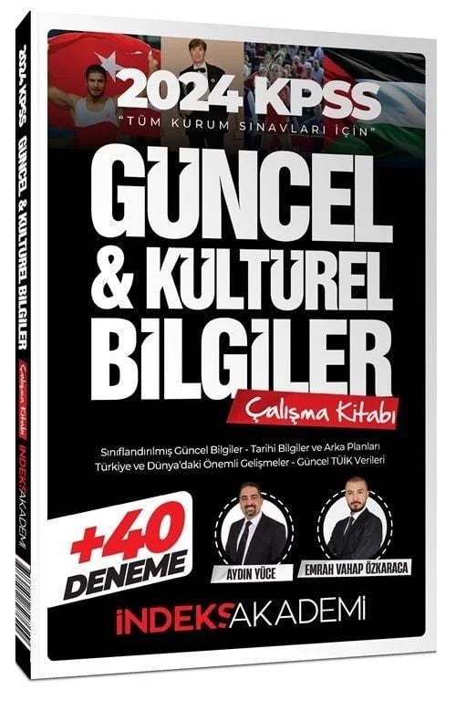 İndeks Akademi 2024 KPSS Güncel ve Kültürel Bilgiler Çalışma Kitabı (40 Deneme İlaveli) - Aydın Yüce, Emrah Vahap Özkaraca İndeks Akademi Yayıncılık