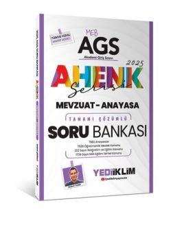 MEB AGS Ahenk Serisi Mevzuat - Anayasa Tamamı Çözümlü Soru Bankası Yediiklim Yayınları