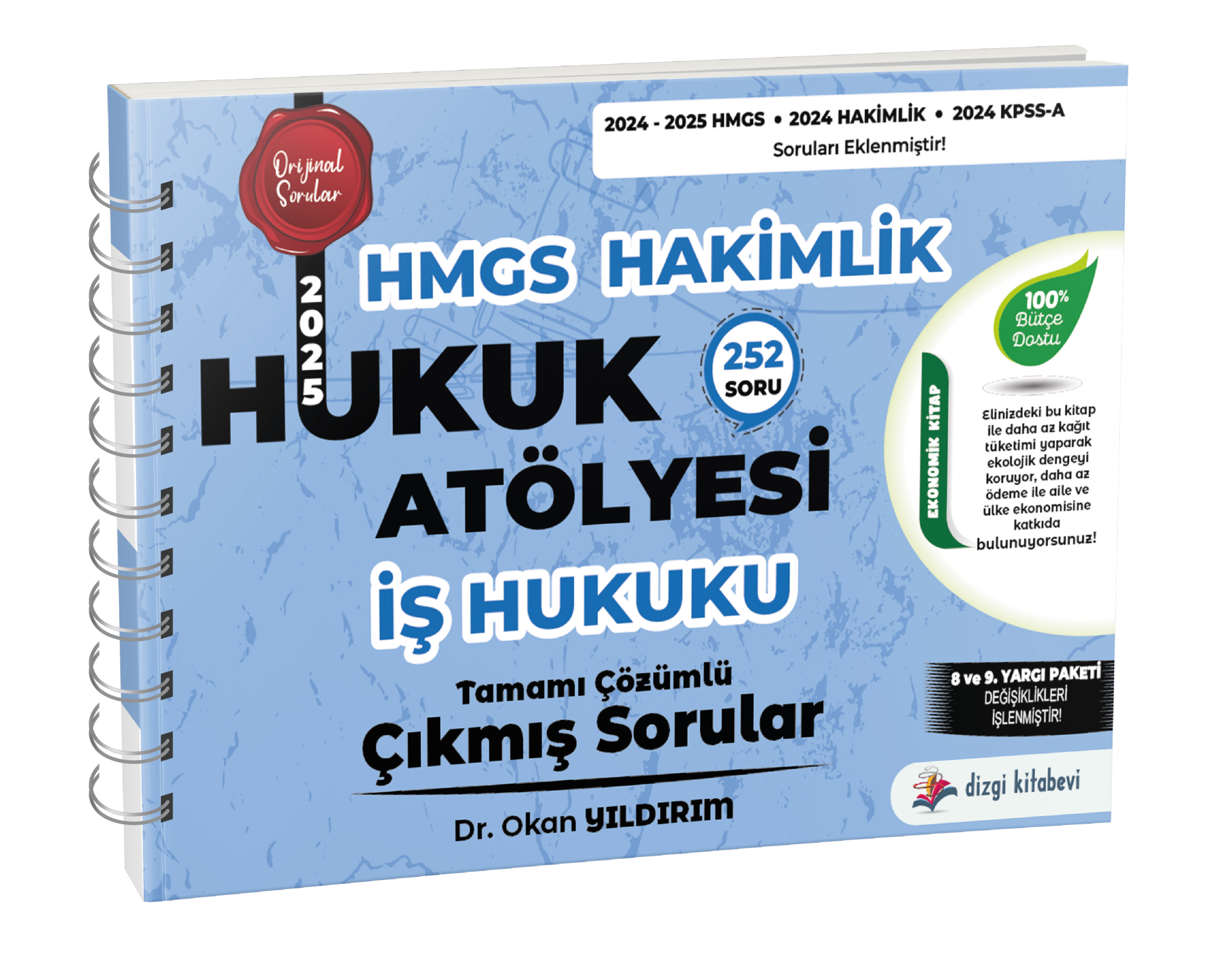 Dizgi Kitap Hukuk Atölyesi Hakimlik HMGS Hukuk Mesleklerine Giriş Sınavı İş Hukuku Tamamı Çözümlü Çıkmış Sorular Dr. Okan Yıldırım
