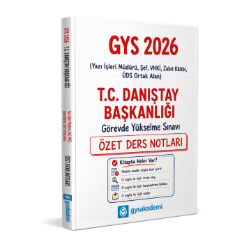 GYS Akademi 2026 T.C. Danıştay Başkanlığı GYS Özet Ders Notları