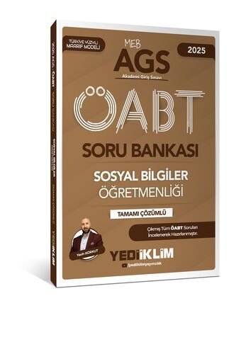 MEB AGS ÖABT Sosyal Bilgiler Öğretmenliği Tamamı Çözümlü Soru Bankası Yediiklim Yayınları
