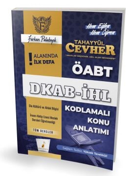 Tahayyül Cevher ÖABT DKAB - İHL Tüm Dersler Kodlamalı Konu Anlatımı Pelikan Yayınevi