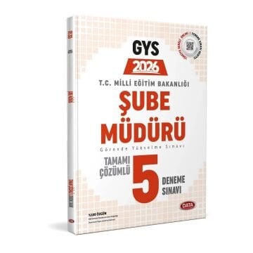 Data Yayınları GYS Milli Eğitim Bakanlığı Şube Müdürü Tamamı Çözümlü 5 Deneme Sınavı