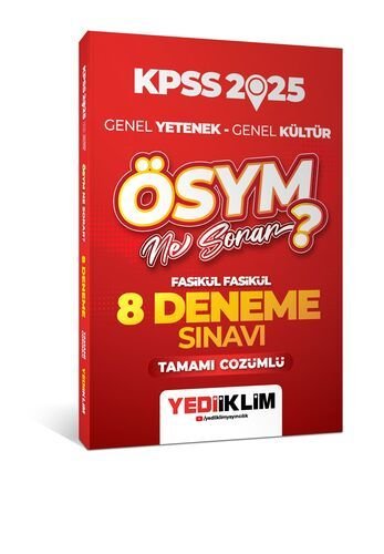 2025 KPSS Genel Yetenek Genel Kültür ÖSYM Ne Sorar Tamamı Çözümlü 8 Fasikül Deneme Sınavı Yediiklim Yayınları