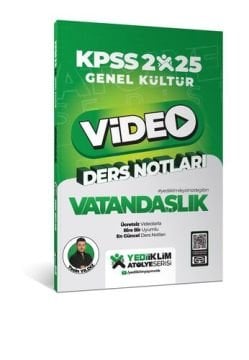 2025 KPSS Genel Kültür Vatandaşlık Video Ders Notları Yediiklim Yayınları