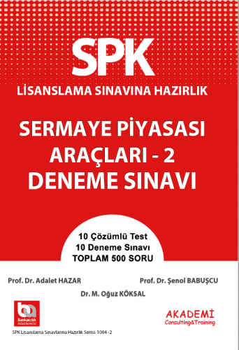 SPK Sermaye Piyasası Araçları 2 Deneme Sınavı