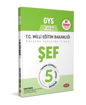 MİLLİ EĞİTİM BAKANLIĞI ŞEF TAMAMI ÇÖZÜMLÜ GYS 5 DENEME SINAVI
