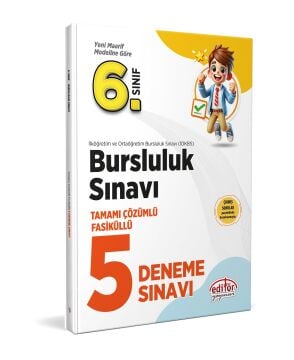 Editör Yayınları 6. Sınıf Bursluluk Tamamı Çözümlü Fasiküllü 5 Deneme Sınavı