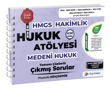 Dizgi Kitap Hukuk Atölyesi Hakimlik HMGS Hukuk Mesleklerine Giriş Sınavı Medeni Hukuk Tamamı Çözümlü Çıkmış Sorular Mustafa Dinçdemir