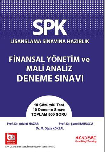 SPK Finansal Yönetim ve Mali Analiz Deneme Sınavı