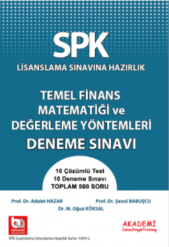 SPK Temel Finans Matematiği ve Değerleme Yöntemleri Deneme Sınavı