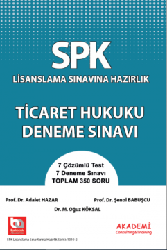 SPK Ticaret Hukuku Deneme Sınavı
