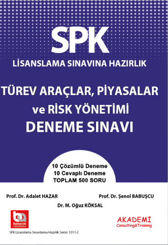 Türev Araçlar Piyasalar ve Risk Yönetimi Deneme Sınavı