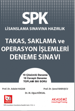 SPK Takas Saklama ve Operasyon İşlemleri Deneme Sınavı