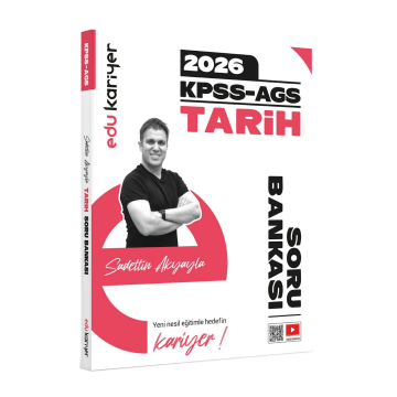Edu Kariyer Sadettin Akyayla 2026 KPSS-AGS Tarih Video Çözümlü Soru Bankası