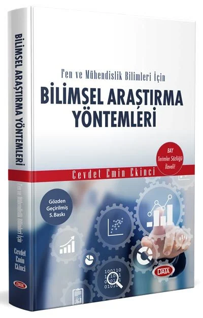 Fen ve Mühendislik Bilimleri için Bilimsel Araştırma Yöntemleri Data Yayınları