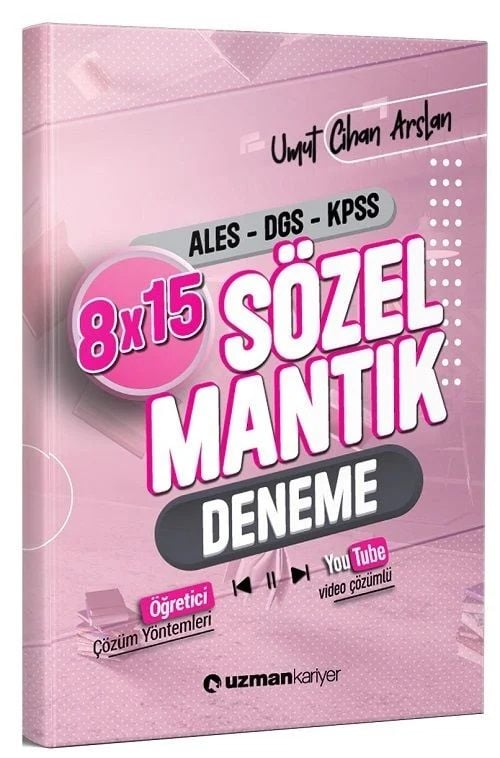 KPSS ALES DGS Sözel Mantık Video Çözümlü 8x15 Deneme Umut Cihan Arslan Uzman Kariyer Yayınları